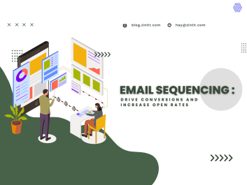 Email Sequencing: Drive Conversions and Increase Open Rates